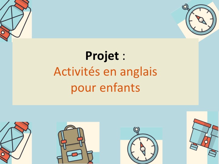 Notre enquête « Activités en anglais pour les enfants »