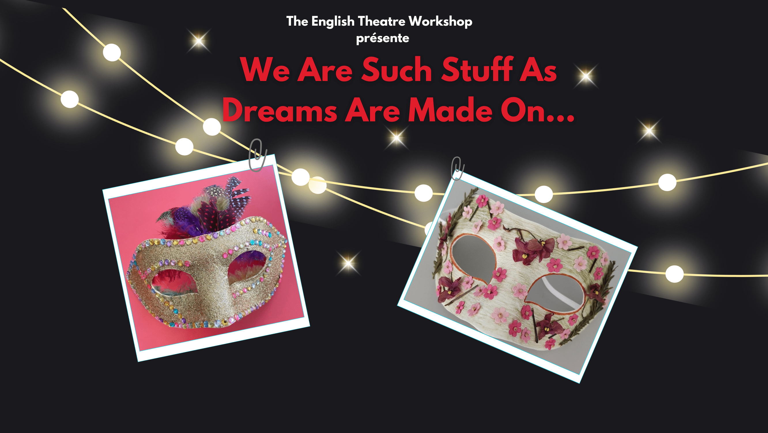 The English Theatre Workshop – 8 juin